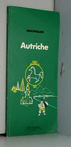 Autriche (Les Guides verts) book