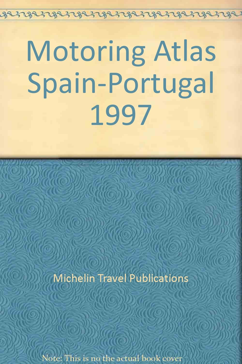 Road Atlas 1996: Spain and Portugal (Motoring Atlas Spain-Portugal) Leisure, Home & Garden