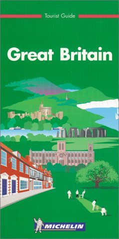Great Britain (Michelin Green Tourist Guides) Leisure, Home & Garden
