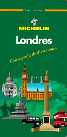 Londres (Michelin Green Tourist Guides (Spanish)) Leisure, Home & Garden