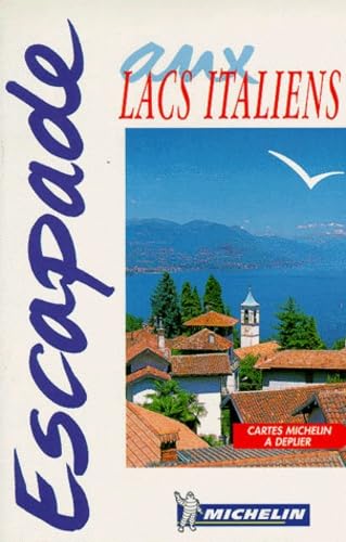 Michelin in Your Pocket Escapade Lacs Italiens Foreign Languages ​​& Dictionaries