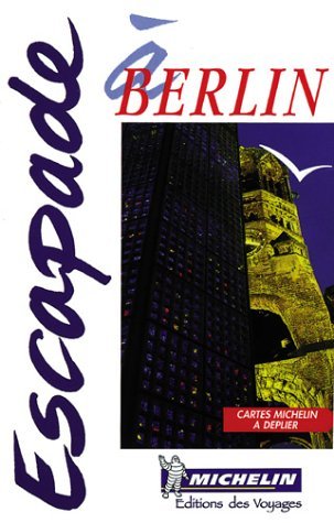 Michelin in Your Pocket Escapade Berlin Foreign Languages ​​& Dictionaries