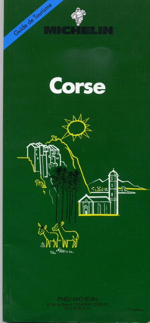Michelin Green Guide: Corse, Leisure, Home & Garden