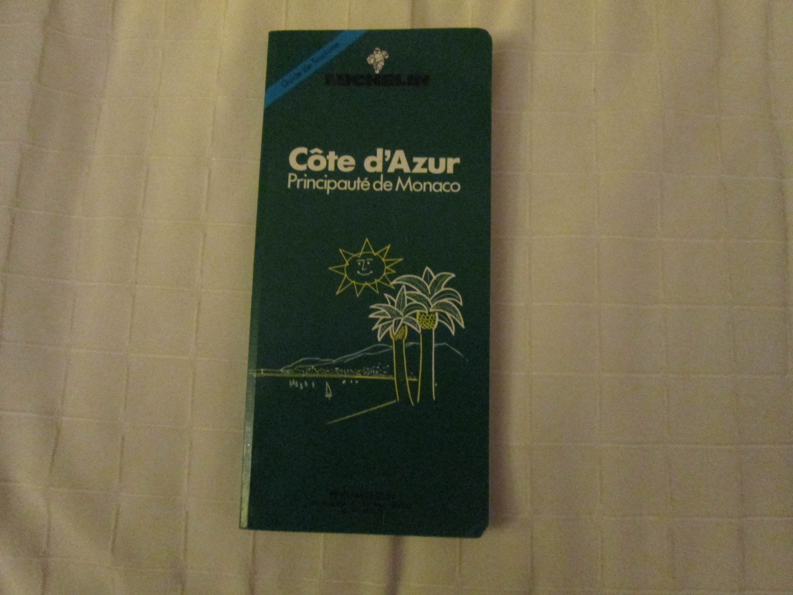 Cote d'Azur (Green tourist guides) Leisure, Home & Garden