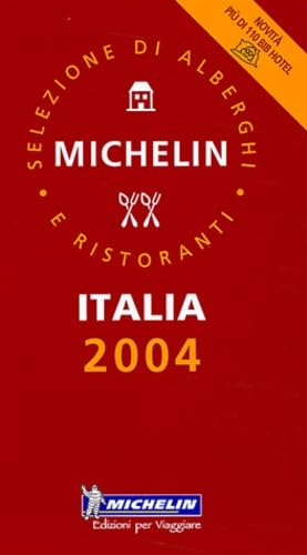 Michelin Red Guide 2004 Italia: Selezione di alberghi e ristoranti Leisure, Home & Garden