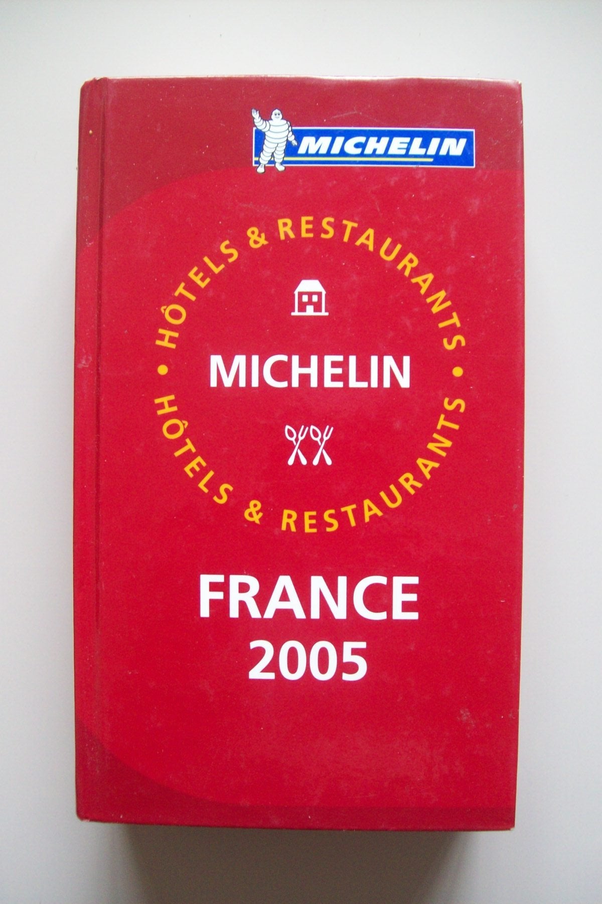 France: Hôtels & restaurants (Michelin Red Hotel & Restaurant Guides) Leisure, Home & Garden