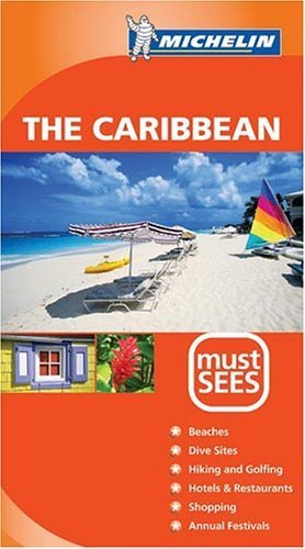 Michelin Must See The Caribbean (Michelin Must Sees Caribbean) Leisure, Home & Garden