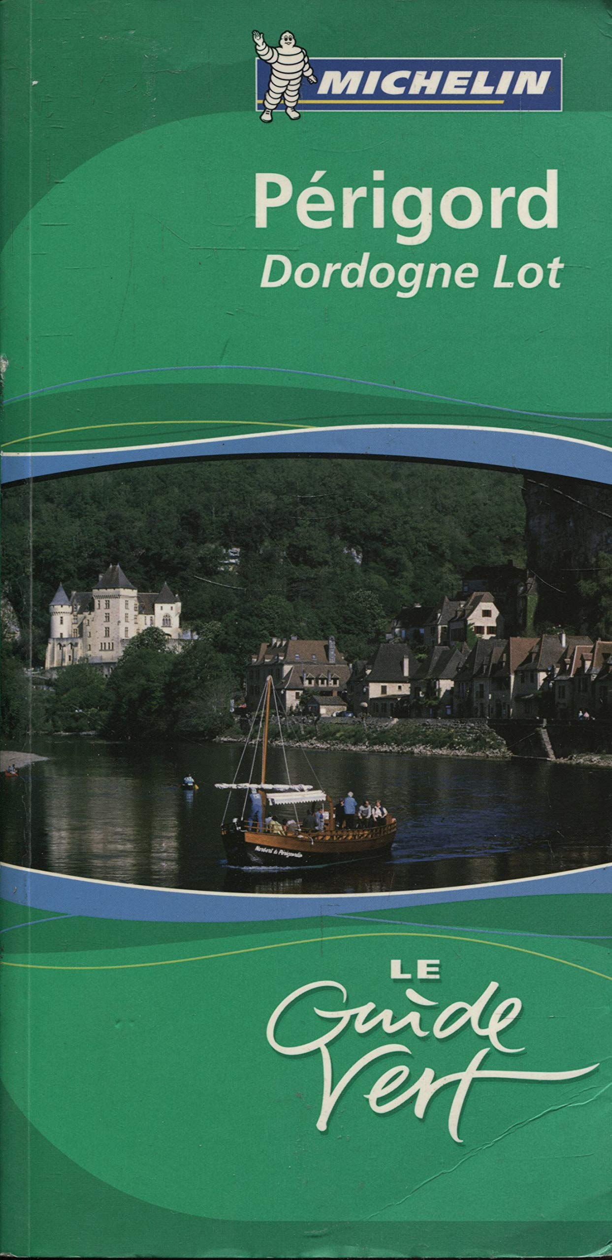 Périgord : Dordogne Lot (Michelin Green Guides) Leisure, Home & Garden