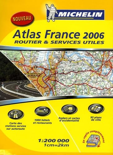 Atlas routier et touristique. France 2017. 1:200.000: Routier et services utiles (Gli atlanti stradali) Geology & Geography