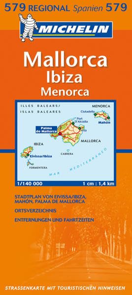 Mallorca, Ibiza, Menorca (MICHELIN Regionalkarten, Band 579) Leisure, Home & Garden