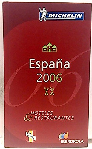 España 2006. Hoteles y restaurantes Books