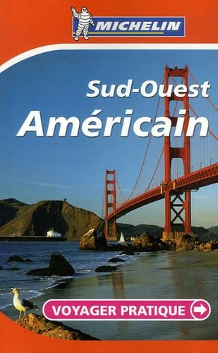 Sud Ouest Americain: Voyager Pratique Travel