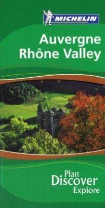 MIchelin the The Green Guide Auvergne Rhone Valley book