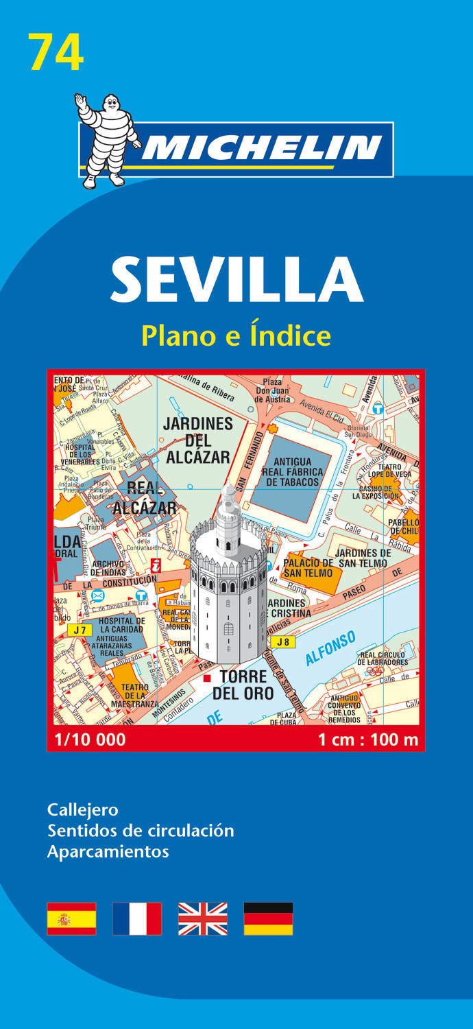 Sevilla - Michelin City Plan 74: City Plans: Plano e Indice. Callejero, Sentidos de circulation, Aparcamientos (Planos Michelin) Leisure, Home & Garden