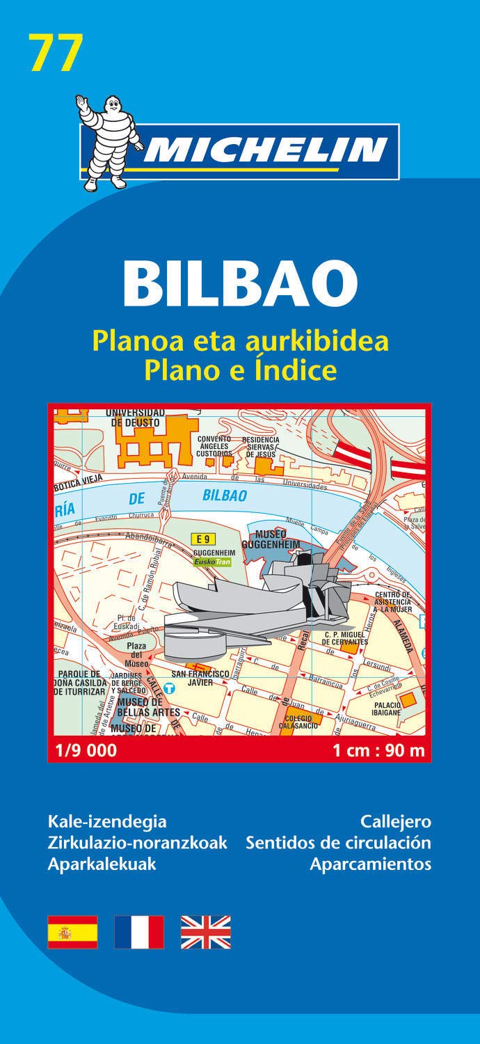 Bilbao - Michelin City Plan 77: City Plans: City Plans. Kale-izendegia, Zirkulazio-noranzkoak, Aparkalekuak; Callejero, Sentidos de circulation, Aparcamientos (Planos Michelin) Leisure, Home & Garden