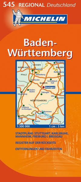 Michelin Regionalkarte Baden-Württemberg 1 : 300 000: Stadtpläne: Stuttgart, Karlsruhe, Mannheim, Freiburg I. Breisgau. Register auf der Rückseite. Entfernungen und Fahrzeiten book