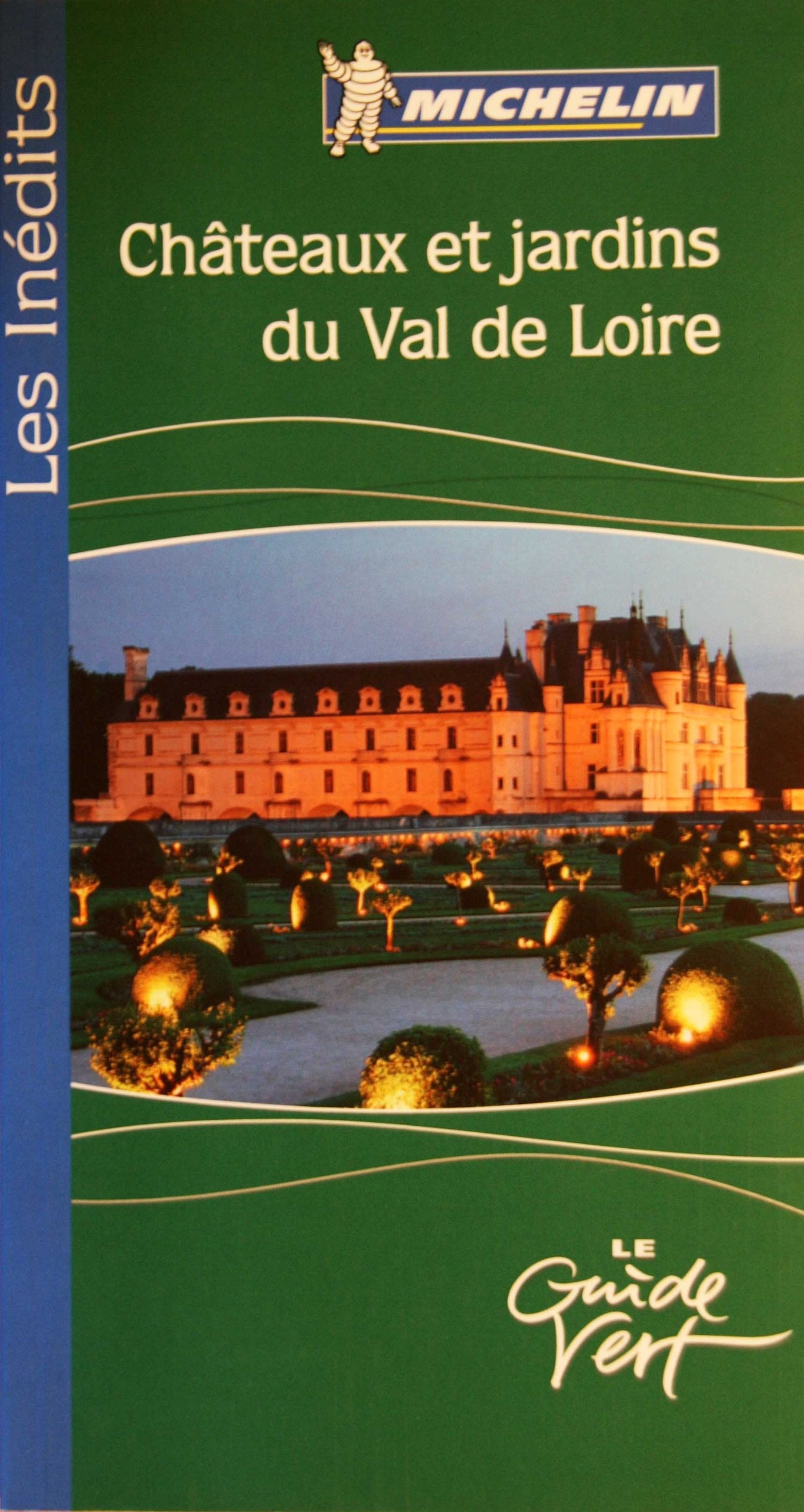 Châteaux et jardins du Val de Loire Books