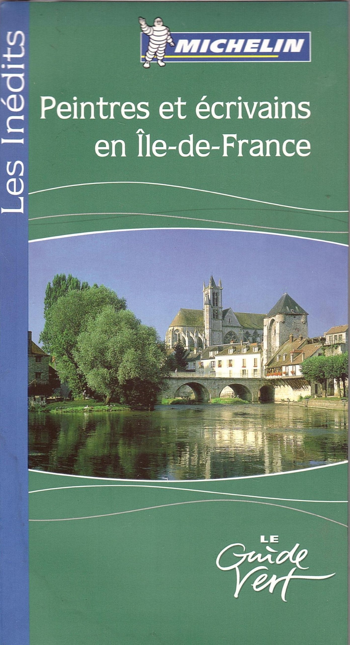 Peintres et écrivains en île-de-France - le guide vert book