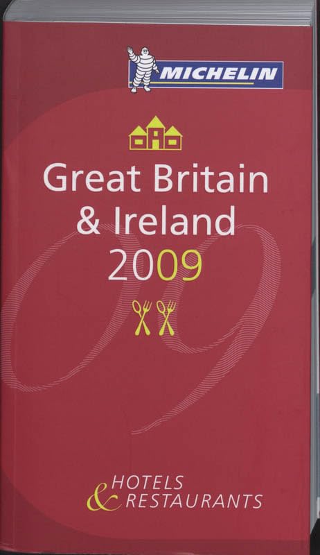 Britain and Ireland 2009: Hotels und Restaurants (Michelin Red Guide) Leisure, Home & Garden
