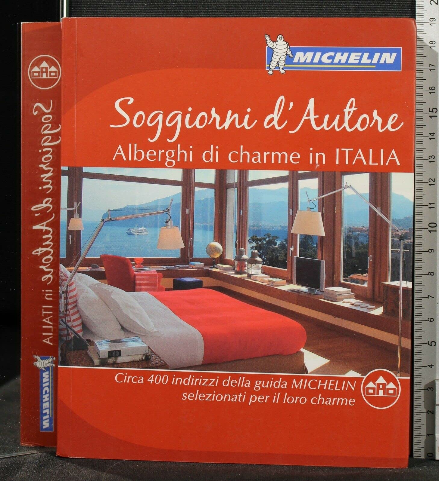 Soggiorni d'autore. Alberghi di charme in Italia book