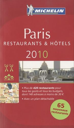Paris 2010: Hotel- und Restaurantführer (MICHELIN Hotelführer) Leisure, Home & Garden