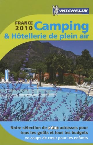 GUIDE CAMPING FRANCE 2010 & HOTELLERIE DE PLEIN AIR Leisure, Home & Garden