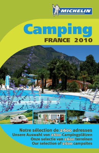 Camping France 2010 (Michelin Camping Guides) Leisure, Home & Garden