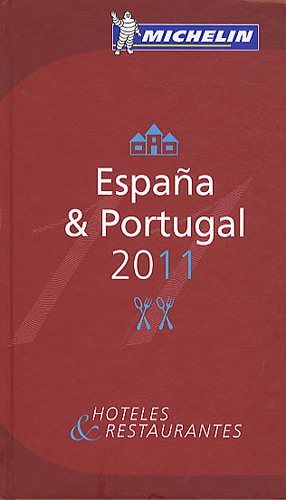 GUIDE MICHELIN ESPANA PORTUGAL 2011 EN ESPAGNOL book