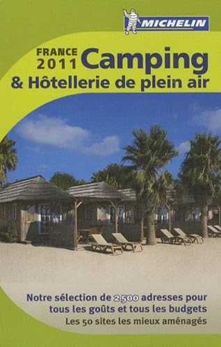 GUIDE CAMPING FRANCE 2011 & HOTELLERIE DE PLEIN AIR Leisure, Home & Garden