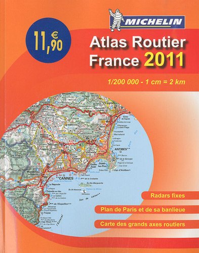 ATLAS ROUTIER FRANCE 2011 L'ESSENTIEL Geology & Geography