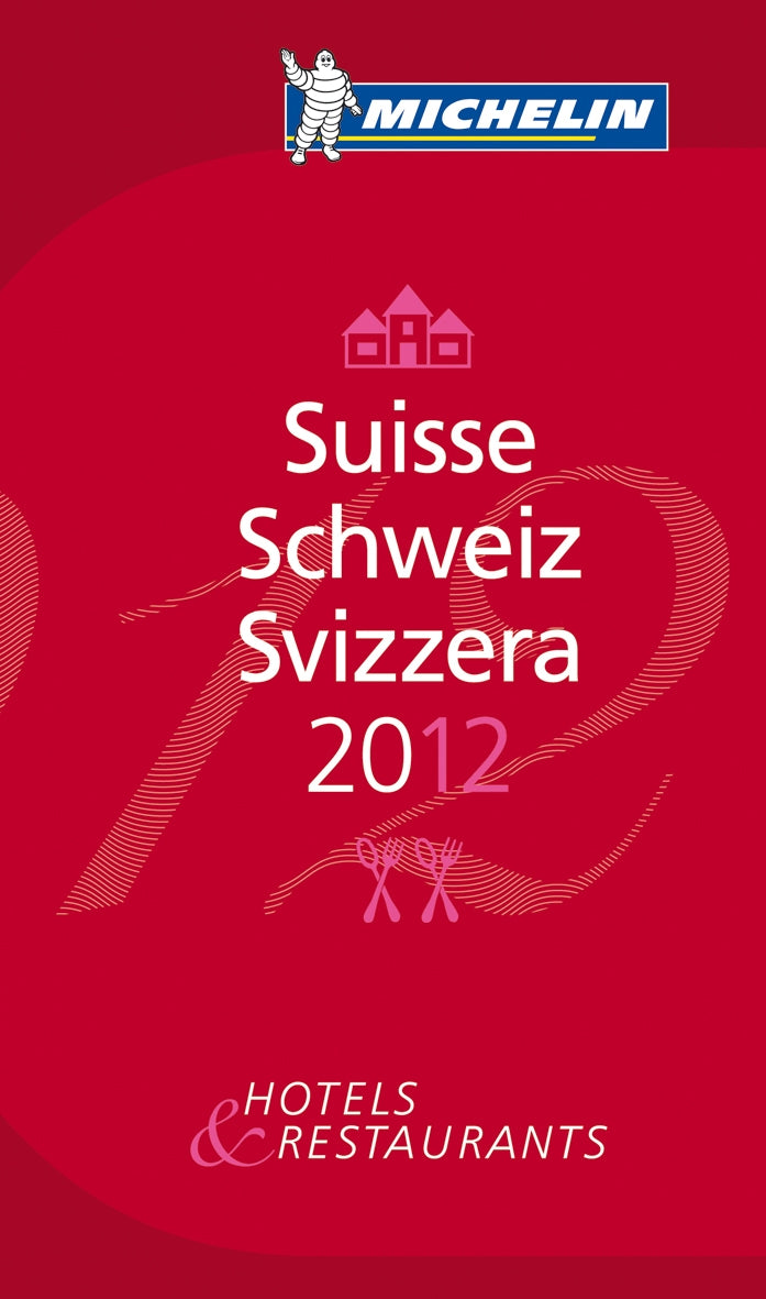 MICHELIN Schweiz 2012: Hotels & Restaurants (MICHELIN Hotelführer) Leisure, Home & Garden