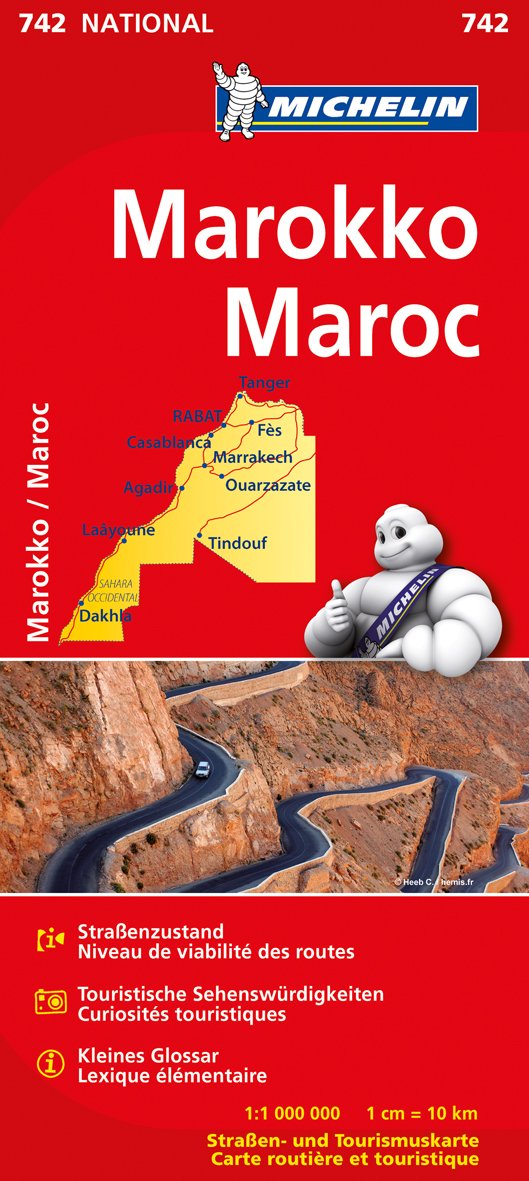Marokko: Straßen- und Tourismuskarte. Straßenzustand, Touristische Sehenswürdigkeiten, Kleines Glossar (MICHELIN Nationalkarten, Band 742) Leisure, Home & Garden