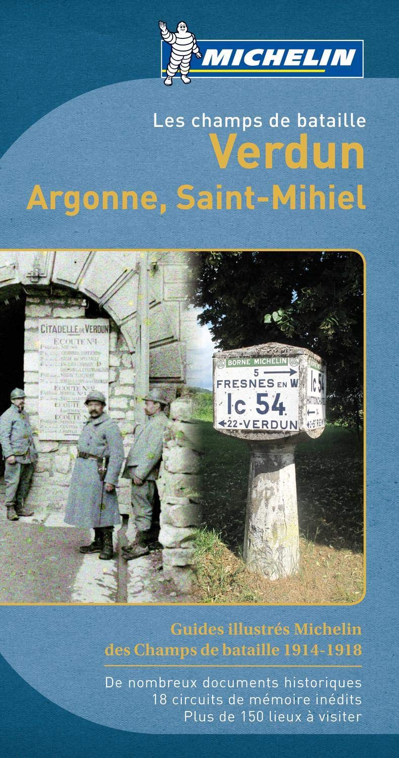 Les Champs de Bataille - Verdun, Argonne, Saint Mihiel book