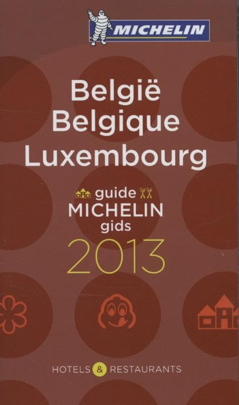 Guide Michelin / Michelin Gids - België, Belgique, Luxembourg 2013 (60017) (GM Pays) Leisure, Home & Garden