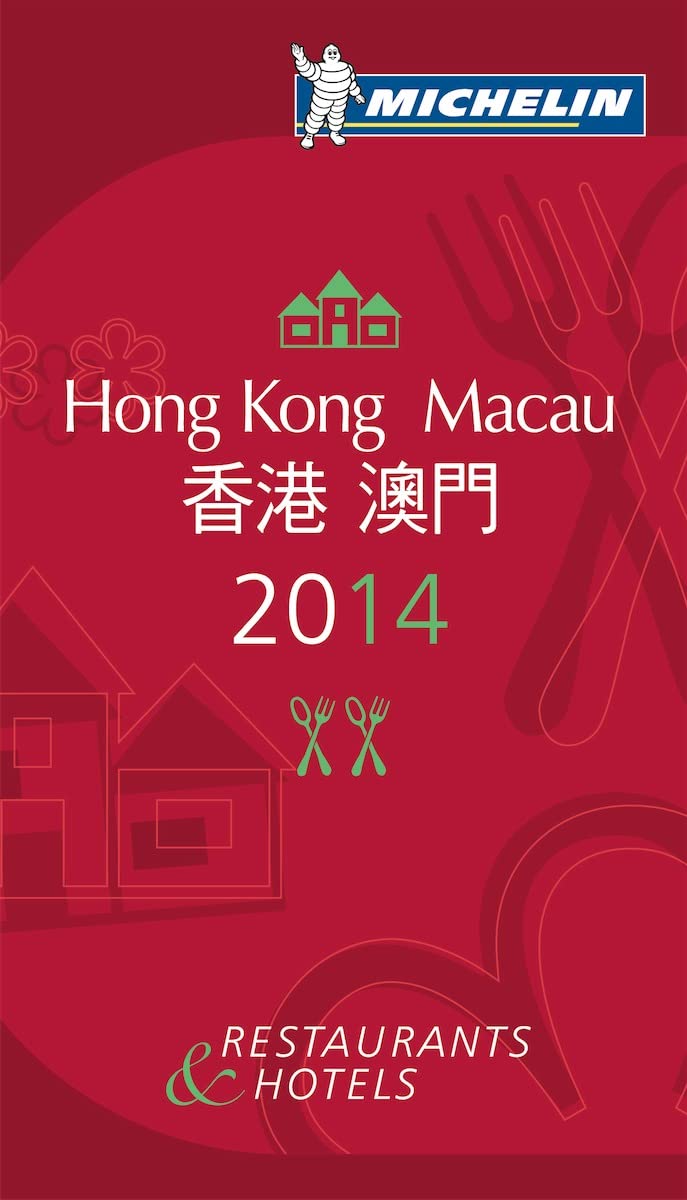 Michelin Red Guide 2014 Hong Kong / Macau Leisure, Home & Garden