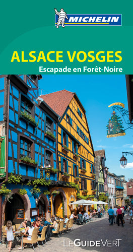 Alsace, Massif des Vosges : escapade en Forêt-Noire et à Bâle book