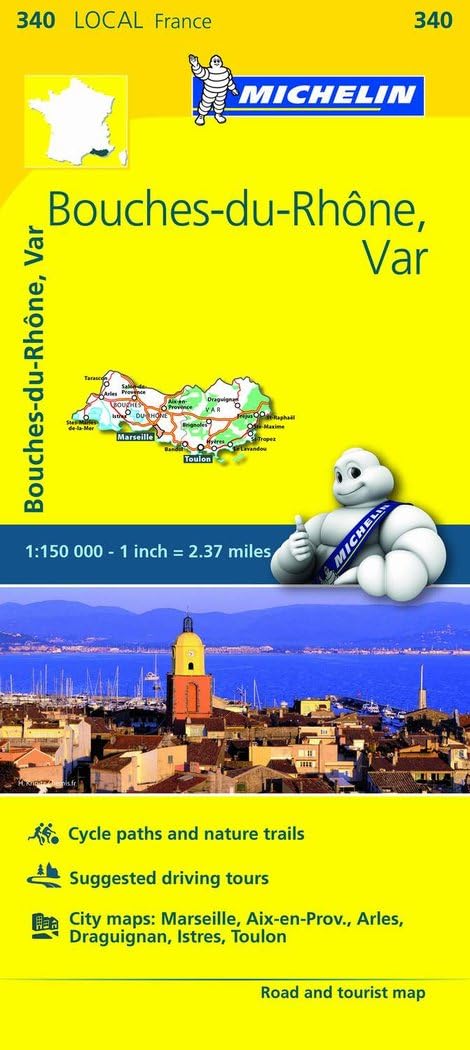 Bouches-du-Rhone, Var - Michelin Local Map 340: Map (Mapas Local Michelin, Band 340) Leisure, Home & Garden