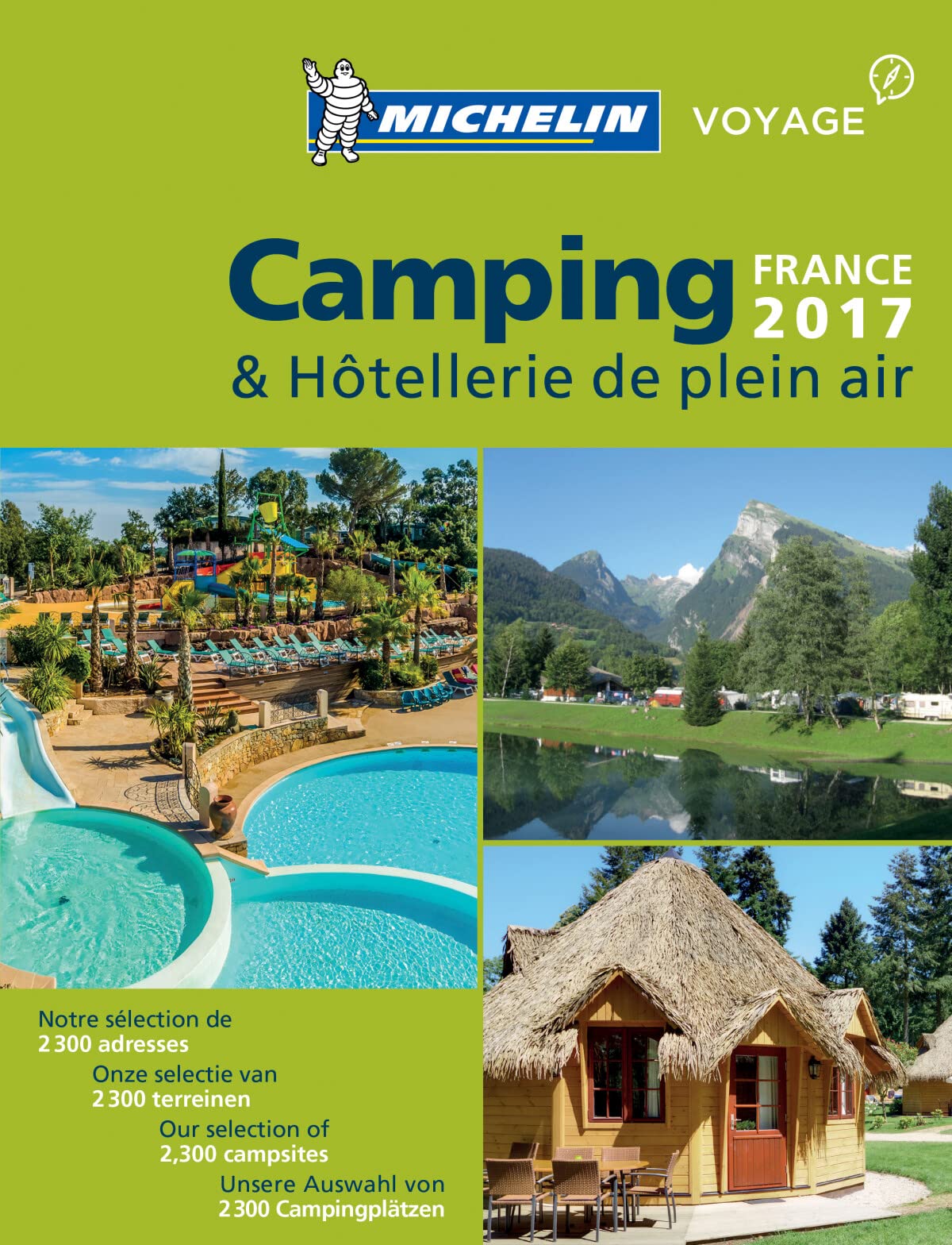 Michelin Camping France 2017 (MICHELIN Campingführer) Leisure, Home & Garden