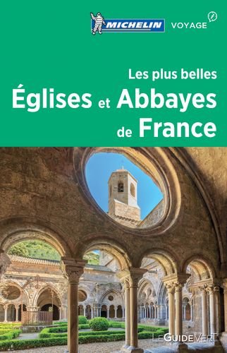 Les plus belles églises et abbayes de France book