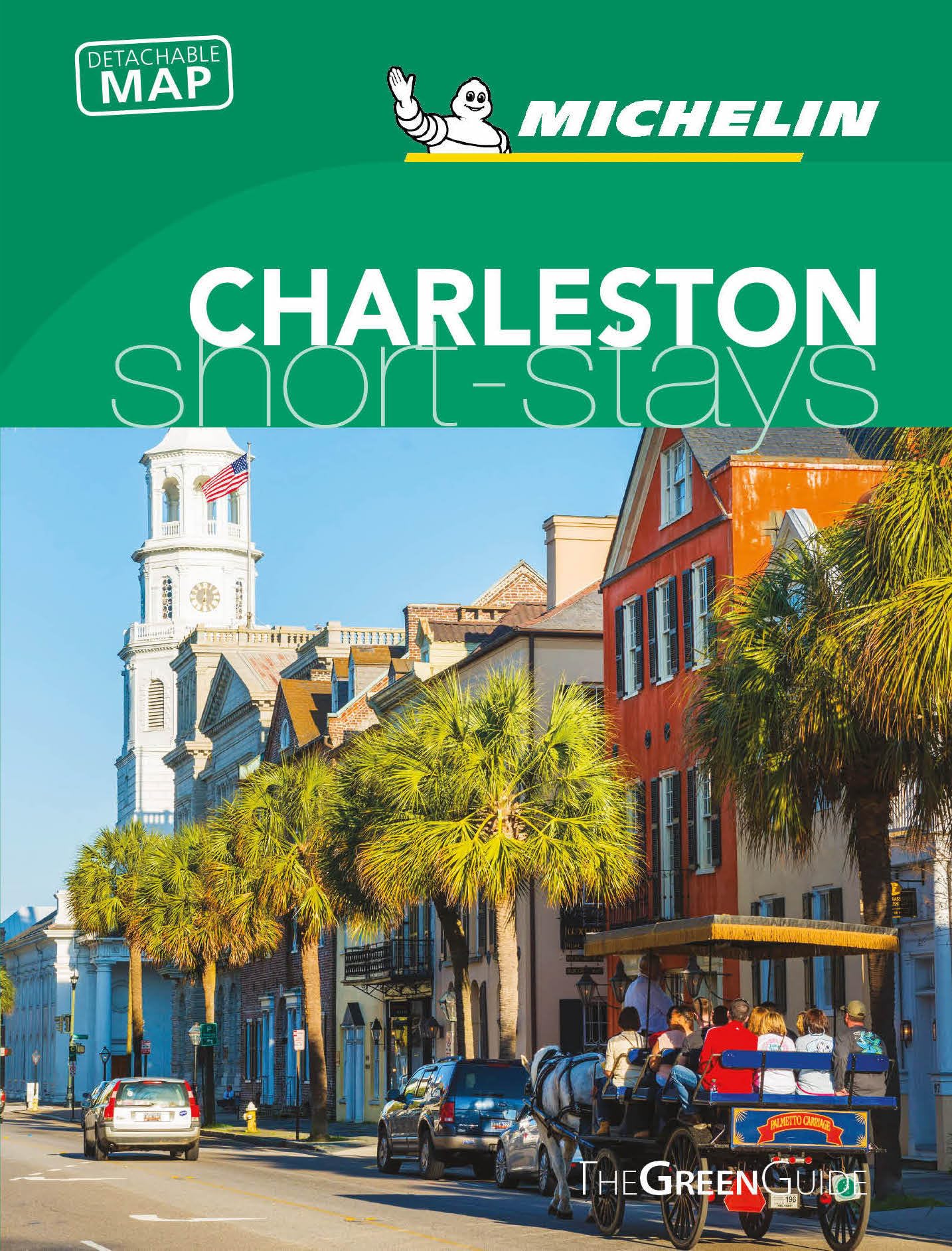 Michelin Green Guide Short Stays Charleston Travel