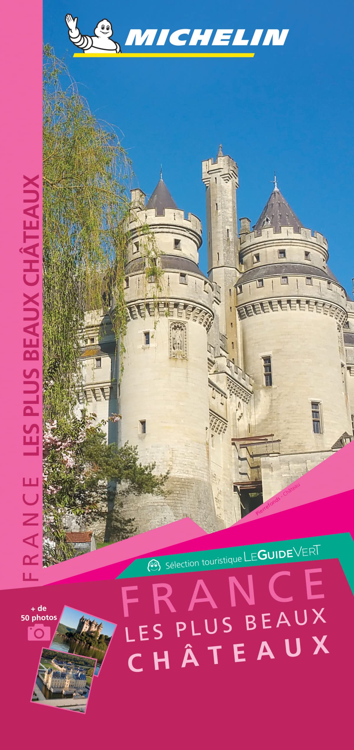 PLUS BEAUX CHATEAUX FRANCE 271 CARTE MICHELIN KAAR Leisure, Home & Garden