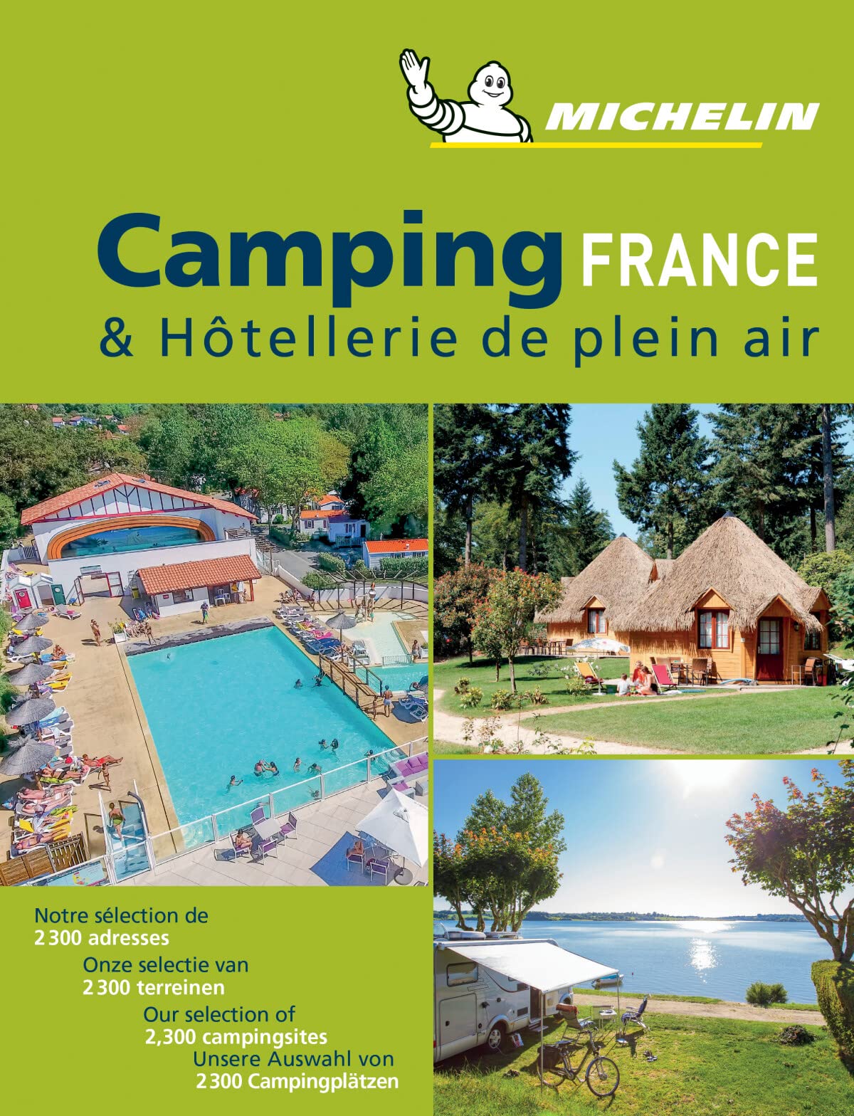 Michelin Camping France 2019: Camping Guides (Guías Temáticas) Leisure, Home & Garden