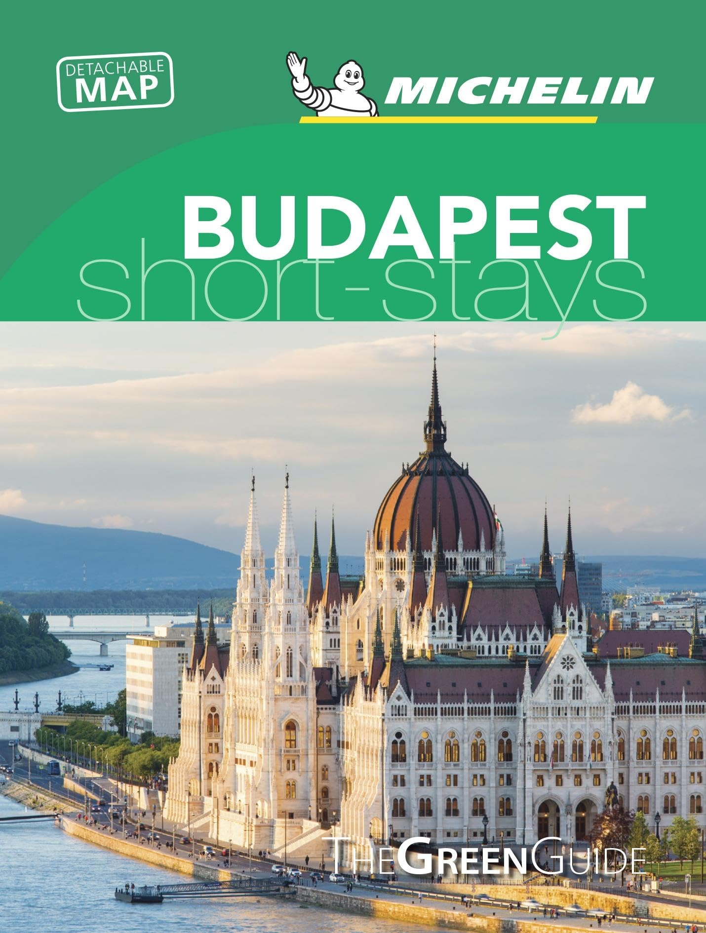 Budapest - Michelin Green Guide Short Stays: Short Stay Travel
