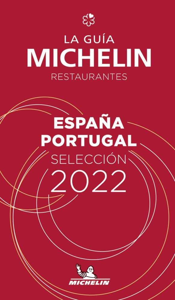 Michelin España & Portugal 2022: Restaurants (MICHELIN Hotelführer) Leisure, Home & Garden
