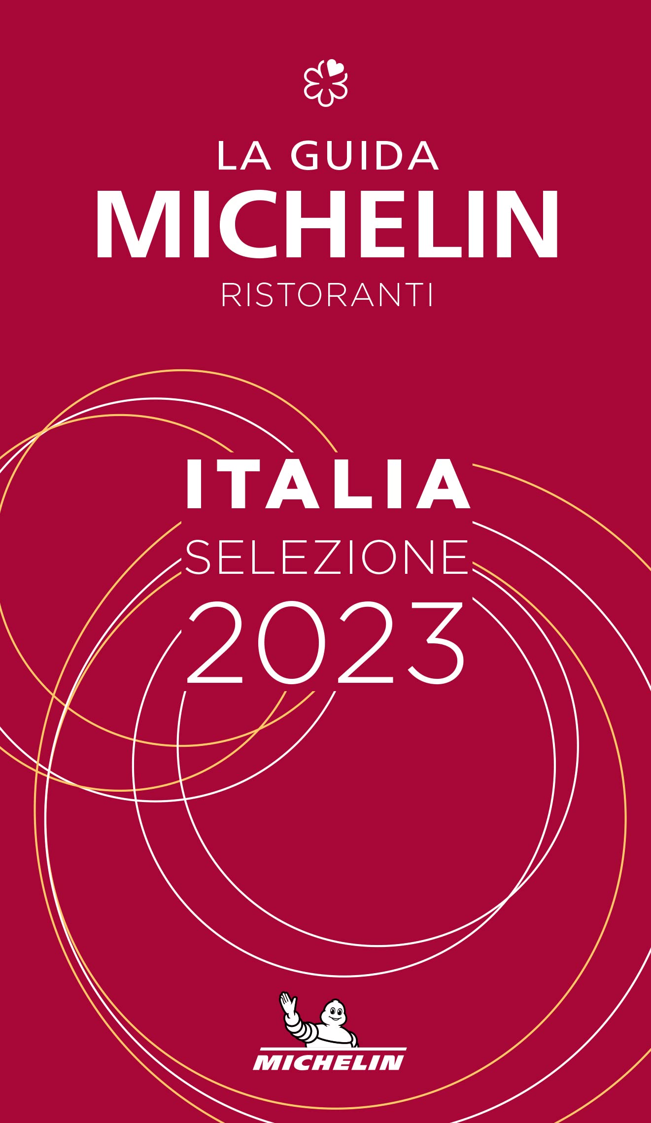 Italie - The MICHELIN Guide 2023: Restaurants (Michelin Red Guide) Leisure, Home & Garden