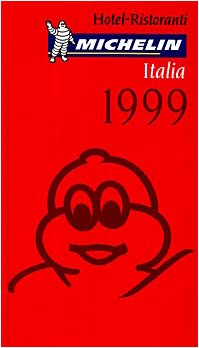 Michelin Red Guide Italia 1999 Hotels-Restaurants Leisure, Home & Garden