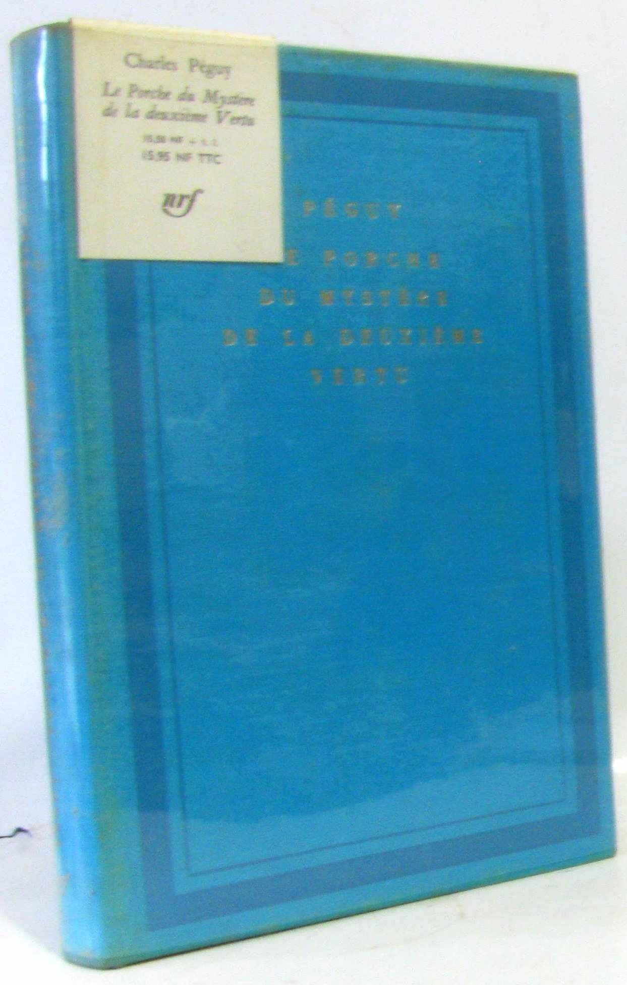 Le Porche du mystère de la deuxième vertu book
