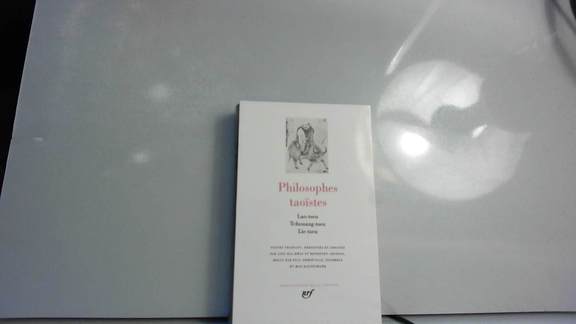 Philosophes taoïstes, tome 1 : Lao-Tseu, Tchouang-Tseu, Lie-Tseu Classics