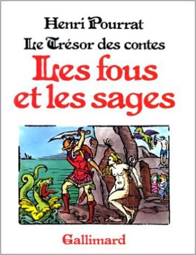 Le trésor des contes - Les fous et les sages Books