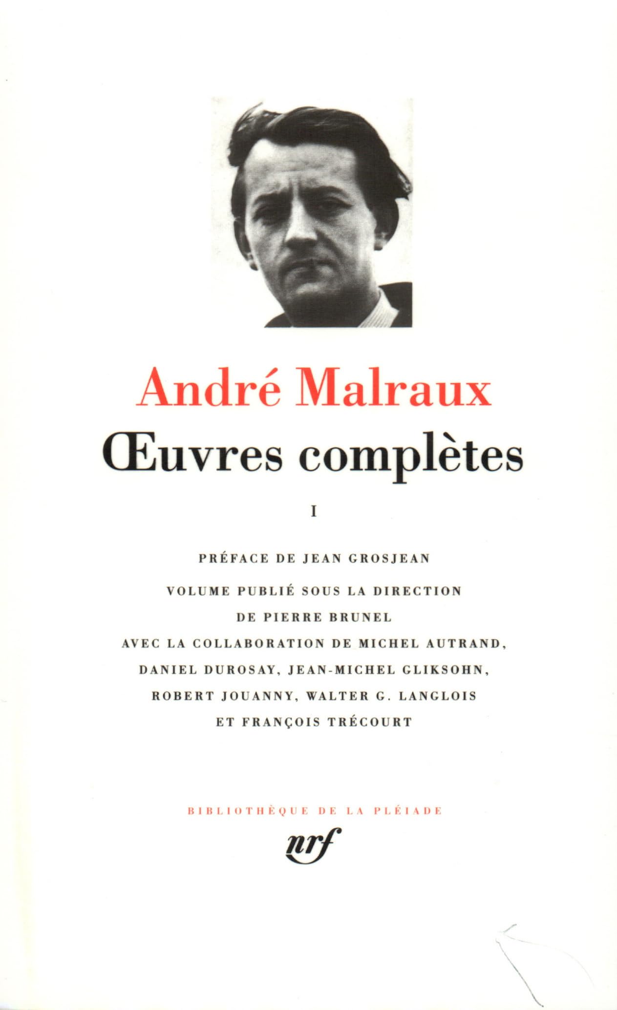 Oeuvres Completes, Tome 1 (Bibliothaeque de la Plbeiade, Band 1) Contemporary literature